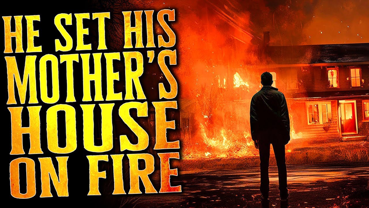 "He Set His Mother's House On Fire" | Creepy Neighbor Horror Story ...