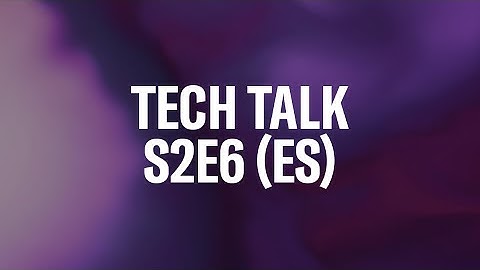 (ES) Tech Talk: Integración YC con DAW