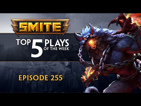 SMITE – Top 5 Plays – Episode 255