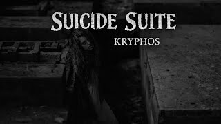 Kryphos - Suicide Suite