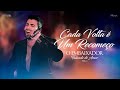 Gusttavo Lima - Cada Volta é um Recomeço - Falando de Amor 2
