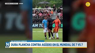 Dura plancha contra Agüero en el mundial de 7 vs 7 │N20:30│05-06-24