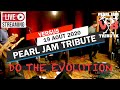 Pearl jam tribute  do the evolution pearljam pearljamtribute pj livemusic livepj