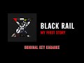 Black Rail - MY FIRST STORY | カラオケ | X | Karaoke Instrumental with Lyrics