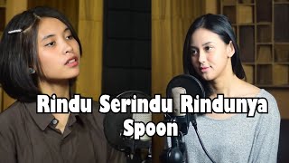 Rindu Serindu Rindunya - Syiffa Syahla Feat Elma Bening Musik Original Song By Spoon