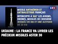 Ukraine : la France va livrer les précieux missiles Aster 30