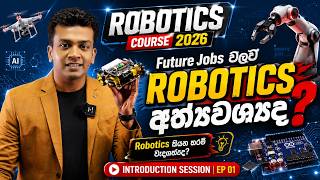 ROBOTICS & ELECTRONIC ENGINEERING COURSE 2026 | Eng. RUWAN DISSANAYEKE