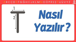 Büyük T Harfi Nasıl Yazılır? T Harfini Öğreniyorum - Yeni Müfredat Okuma Yazma Öğretimi