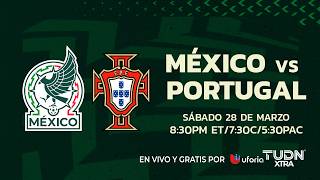 EN VIVO🔴| MEXICO VS PORTUGAL | PARTIDO AMISTOSO | RUMBO AL MUNDIAL