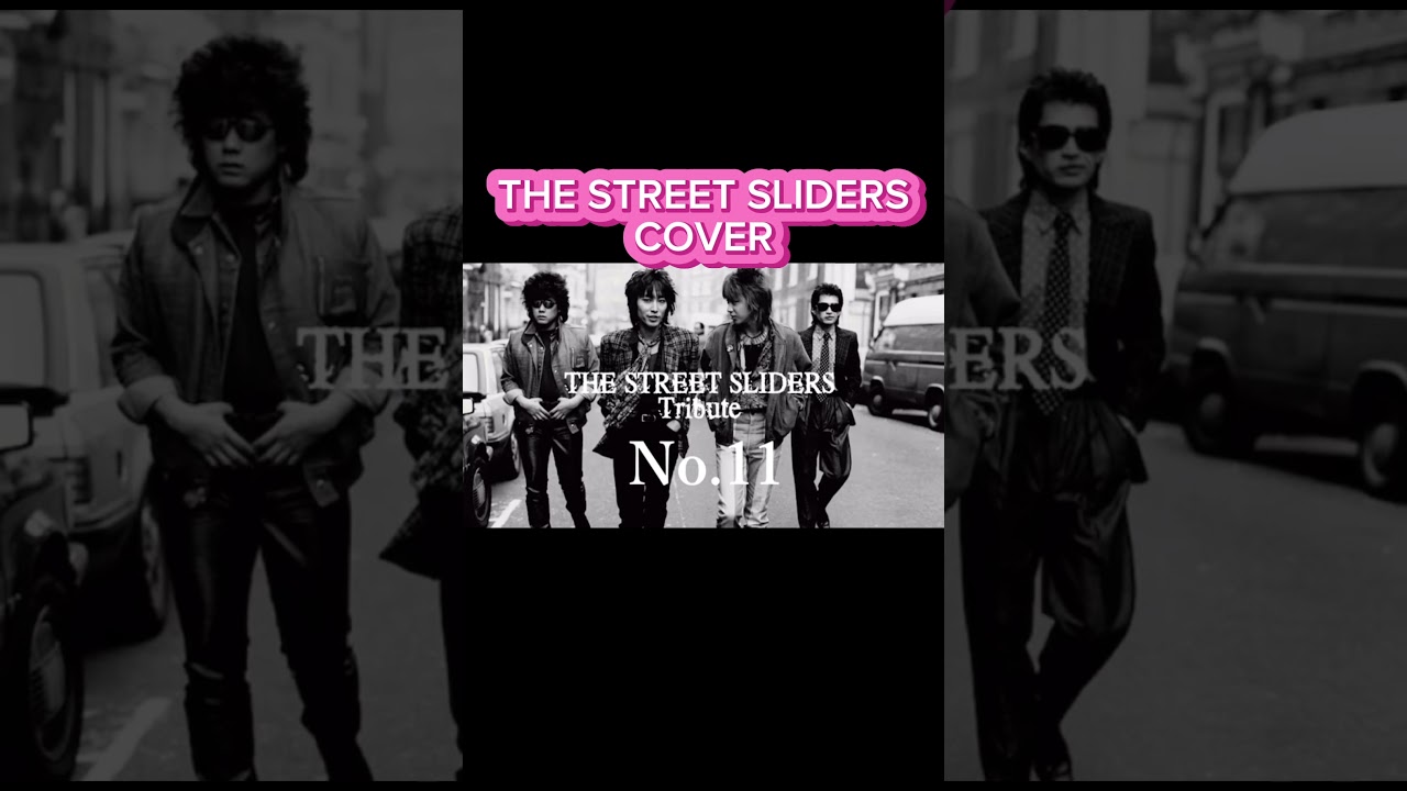 THE STREET SLIDERS No.11 auf YouTube ansehen THE STREET SLIDERS No.11 auf YouTube ansehen