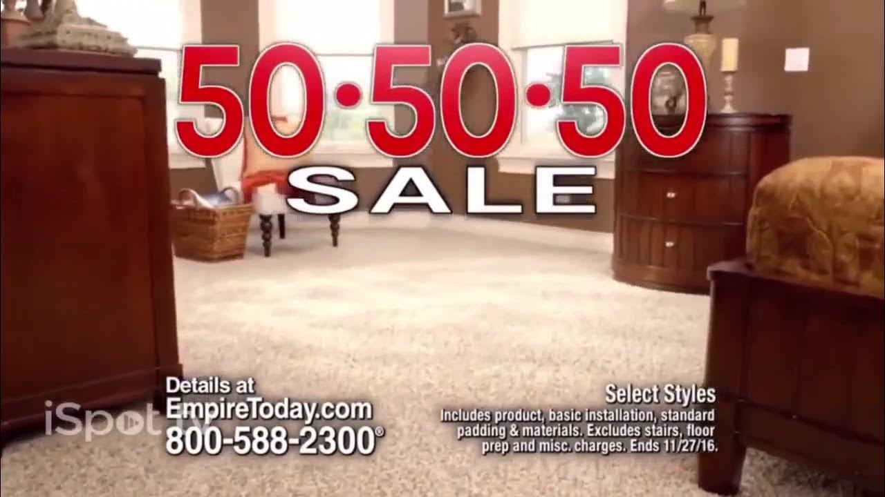 Empire Today 50 50 50 Sale Carpet and Flooring Commercial 2016 with