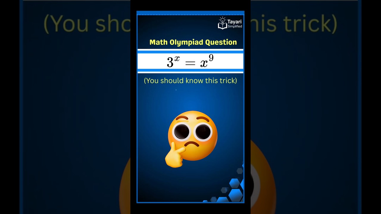 Can You Solve This? 3ˣ = x⁹ 😵 #maths #MathShorts#MathOlympiad#OlympiadMath