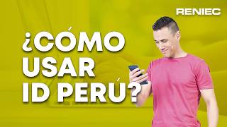 ¿Qué es ID PERÚ y para qué sirve?