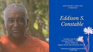 Celebrating The Life Of Eddison S. Constable