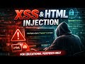 Bug Bounty Series #4: XSS &amp; HTML Injection – Real Testing Method