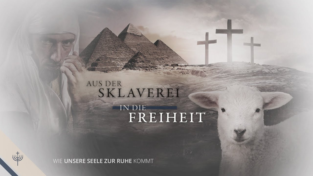 Aus der Sklaverei in die Freiheit - Wie unsere Seele zur Ruhe kommt.
