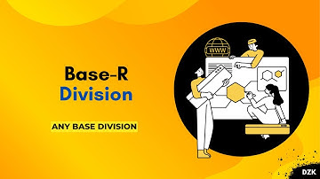 Base-R (Any Base) Division | Division in Base 5 | Digital Logic Design