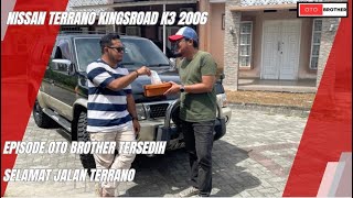 EPISODE TERSEDIH,,SELAMAT JALAN TERRANO