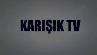 İlk İntromuz Karişik Tv İntro 1