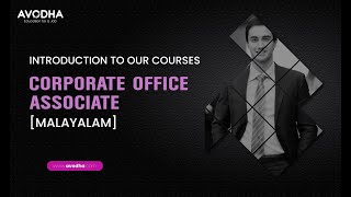 Corporate Office Associate Malayalam Class Avodha | Online courses in Kerala