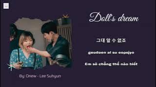 [Vietsub - Rom - Hangul Lyrics] Doll's Dream (인형의 꿈) - Onew (온유) ft. Lee Suhyun (이수현)