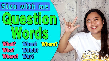Question words - Sign language tutorial
