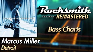 Marcus Miller - Detroit | Rocksmith® 2014 Edition | Bass Chart