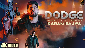 DODGE (4K Video) | Karam Bajwa | Ravi RBS | Rahul Dutta | Latest Punjabi  Songs 2018