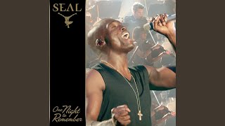 Miniatura del video "Seal - Kiss from a Rose (Live)"