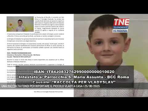 UNA RACCOLTA FONDI PER RIPORTARE IL PICCOLO VLADY A CASA | 25/08/2025