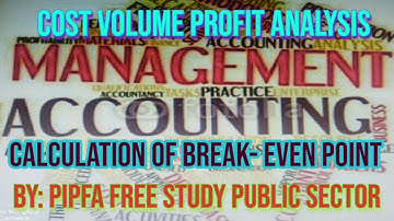 HOW TO CALCULATE BREAK EVEN POINT