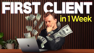 From Zero to Client Series (Week 1 - Foundations)