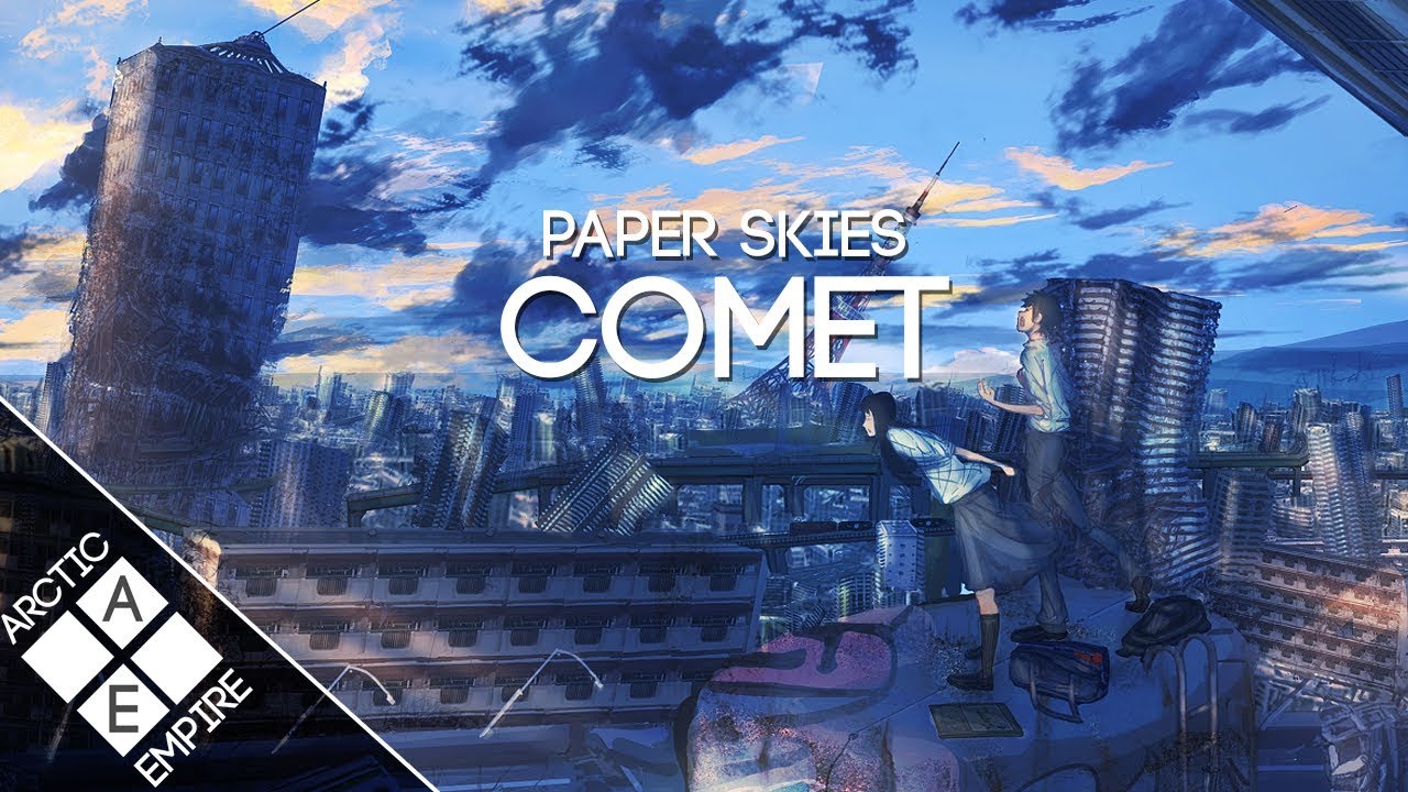 Paper Skies - Comet (feat. Slyleaf) | Melodic Dubstep