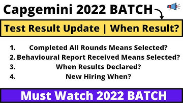 Capgemini When Result Declared 2022 BATCH Behavioural Report Received Means Selected? 2022 BATCH #2
