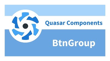 Quasar Components - Button Group