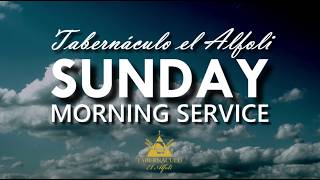 Sunday Morning Service- 4/26/26- Pastor Hno. Jose de Jesus Bosque Int Hno. Eliezer Briones