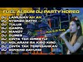 DJ LAMUNAN X NYEKSO BATIN FULL ALBUM DJ JAWA STYLE PARTY HOREG GLERR JARANAN DOR‼️