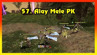 Knight Online PK | 57. Alay Mele PK  | Agartha