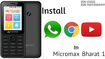 How to install WhatsApp, YouTube,chrome in Micromax Bharat 1 after second update