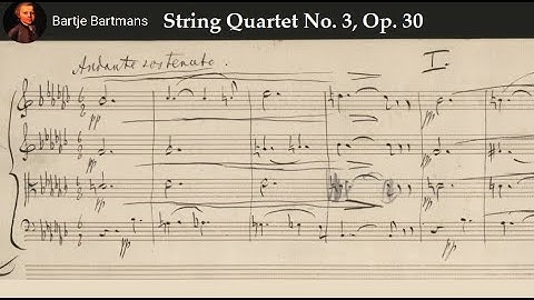 Tchaikovsky - String Quartet No. 3, Op. 30 (1876)