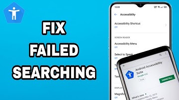 How To Fix And Solve Android Accessibility Suite App Failed Searching | Final Solution