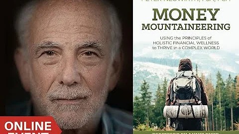 Peter Neuwirth on Money Mountaineering 9/24/21