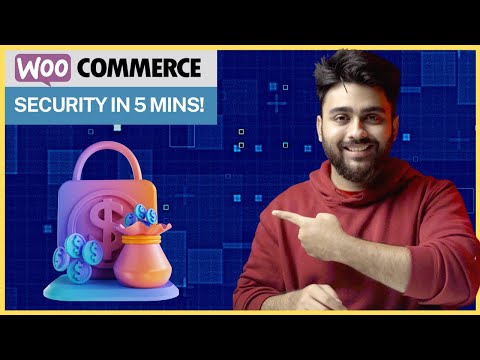 How to secure WooCommerce in 5 mins