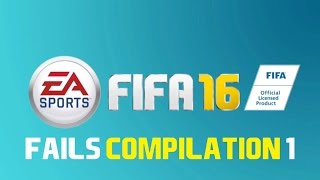 FIFA 16 Fails Compilation #1