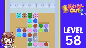Knit Out Level 58 Solution Walkthrough