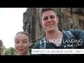 Angkor Wat + Surrounding Temples - Day 1: What To See + How Long For