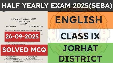 Class 9 Half yearly exam English question paper 2025 | English | Jorhat District | seba | ASSEB