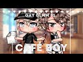 ☕️𝑪𝒂𝒇é 𝒃𝒐𝒚 ☕️• [gay GLMM] • (gacha life gay mini movie) • |BL|