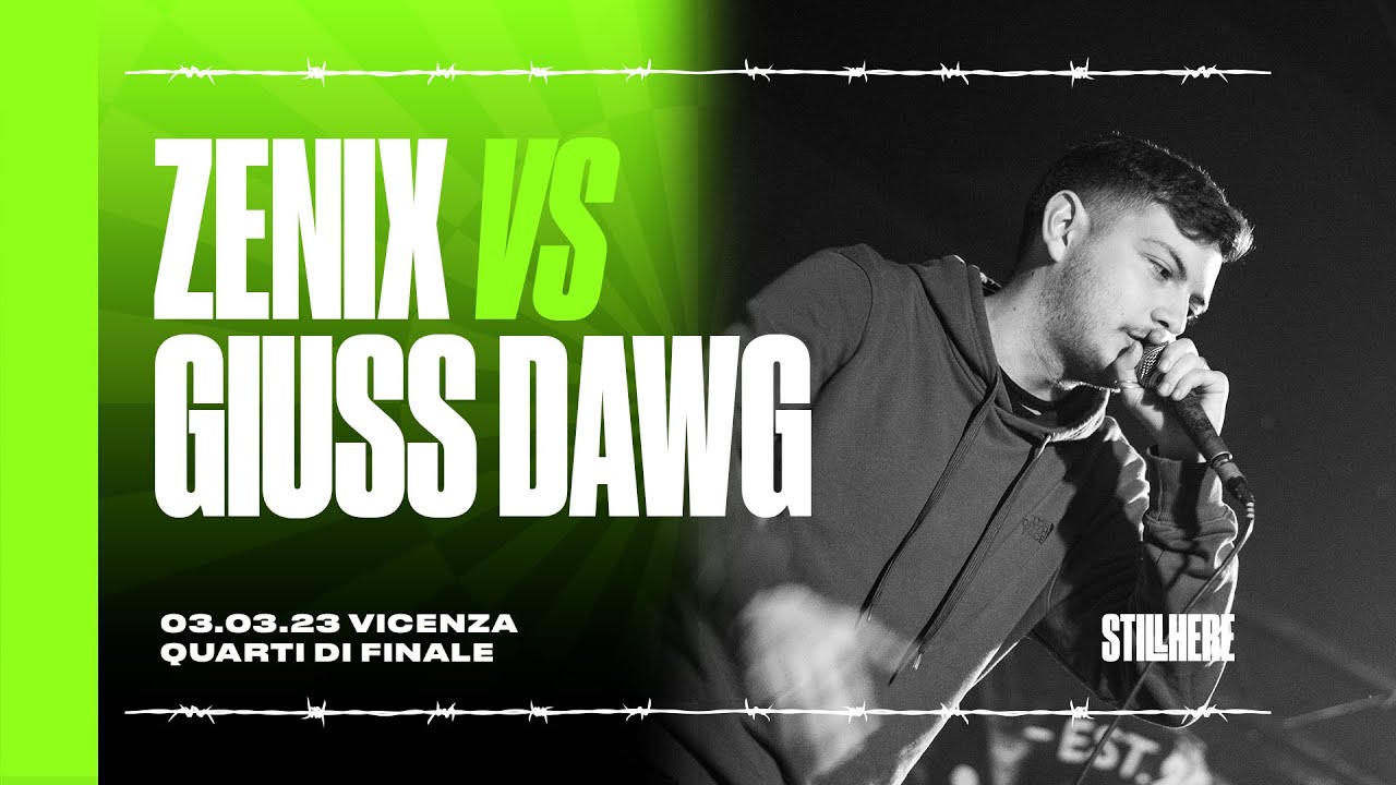 Still Here Battle - ZENIX VS GIUSS DAWG [Quarti di finale | 03.03.2023]