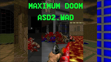 [MAXIMUM DOOM] [ASD2.WAD] [REVIEW]